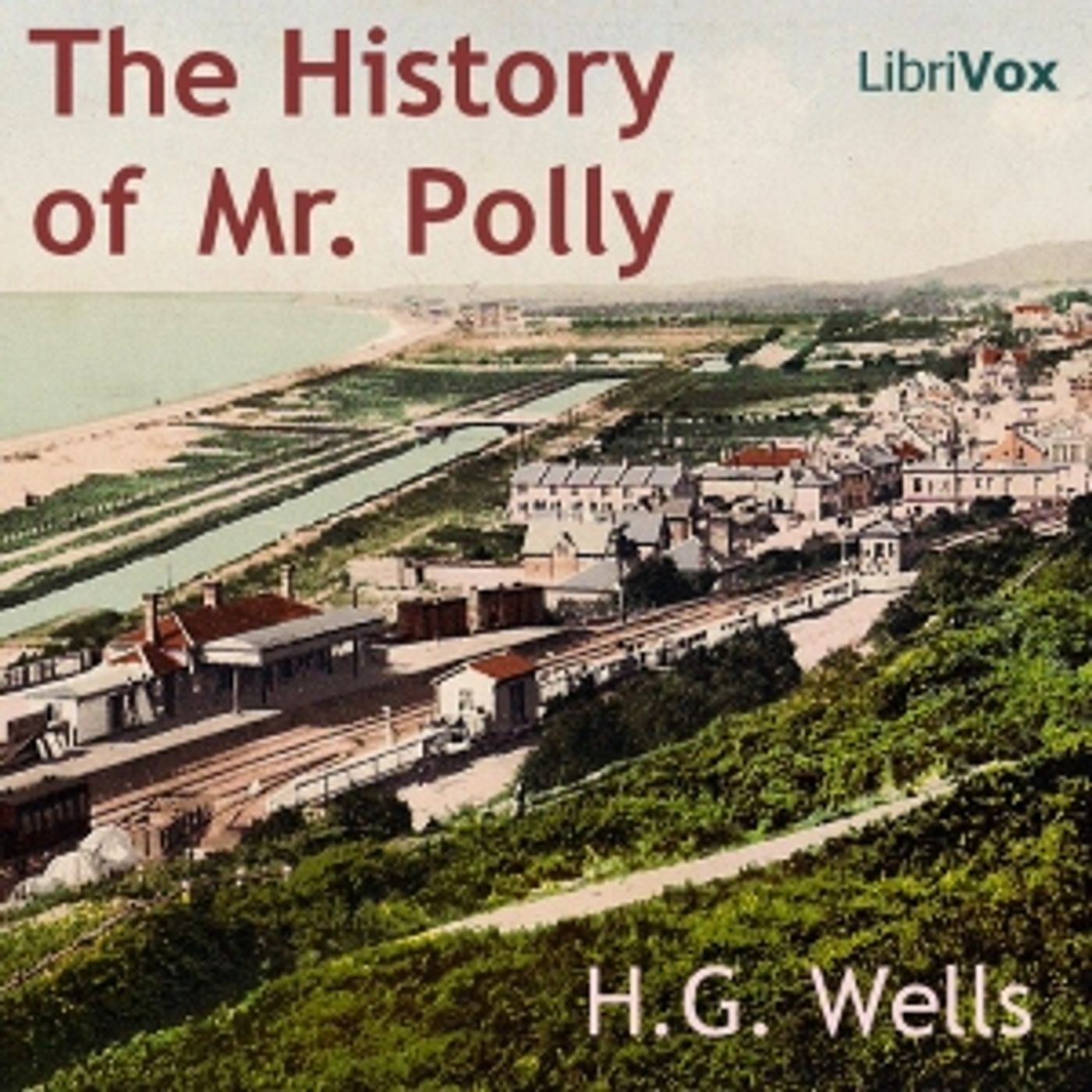 H. G. Wells, The History of Mr. Polly podcast artwork
