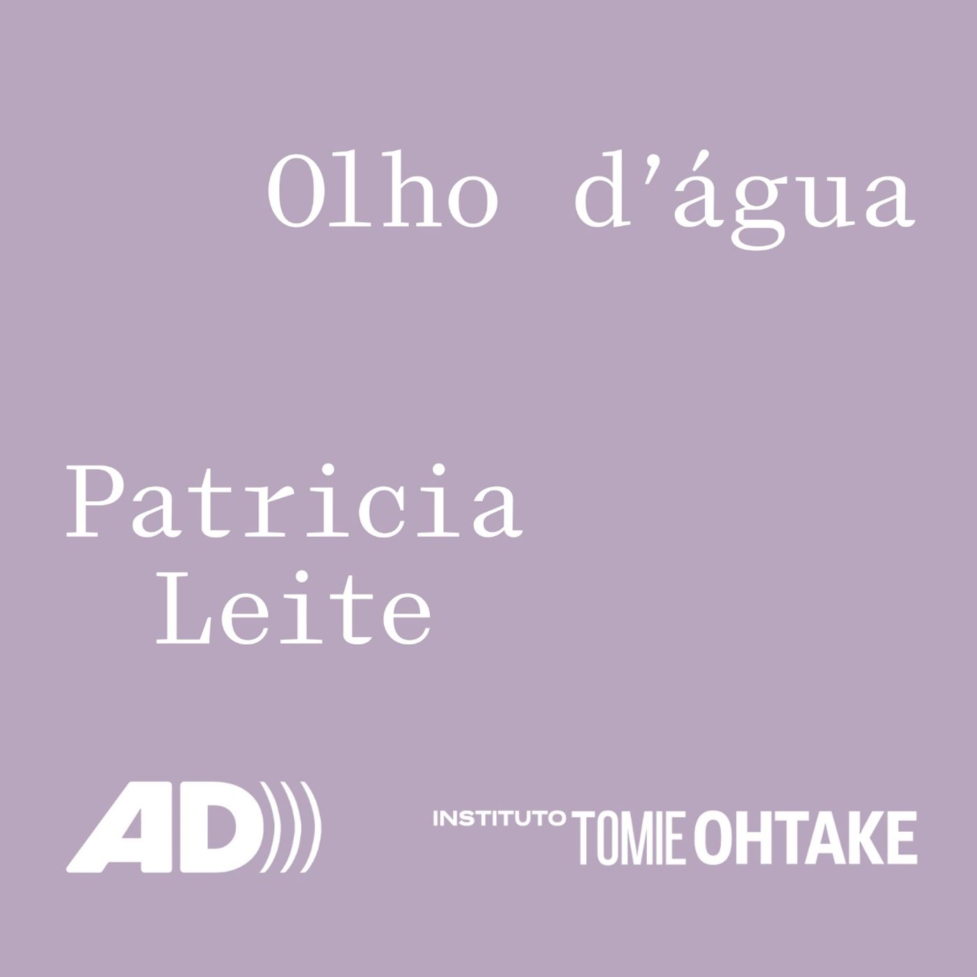 Patrícia Leite - Olho d\'água