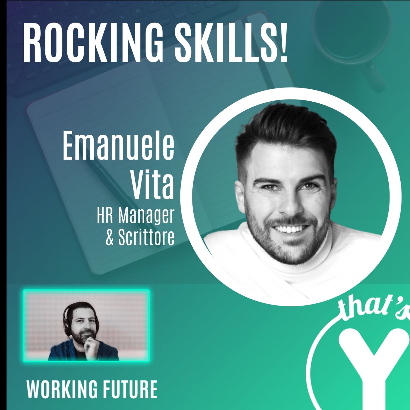 "Rockin' Skills" con Emanuele Vita [Working Future]