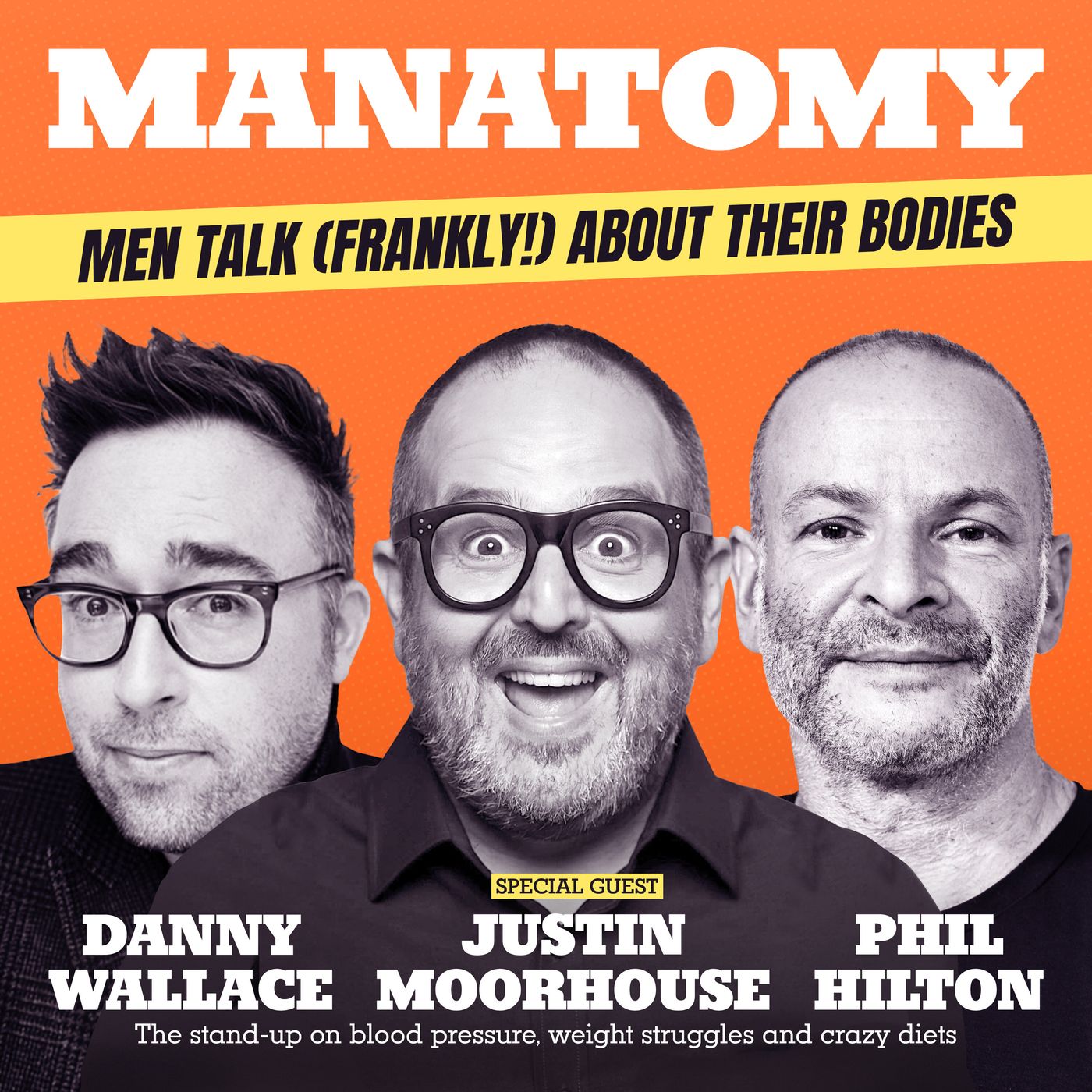 Manatomy with Danny Wallace & Phil Hilton