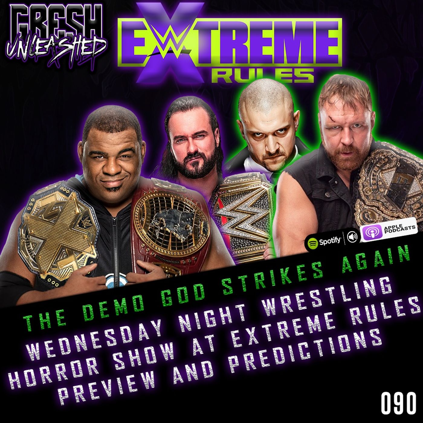 The Demo God Strikes Again! The Horror Show at WWE Extreme Rules Preview & Predictions | Gresh Unleashed 090
