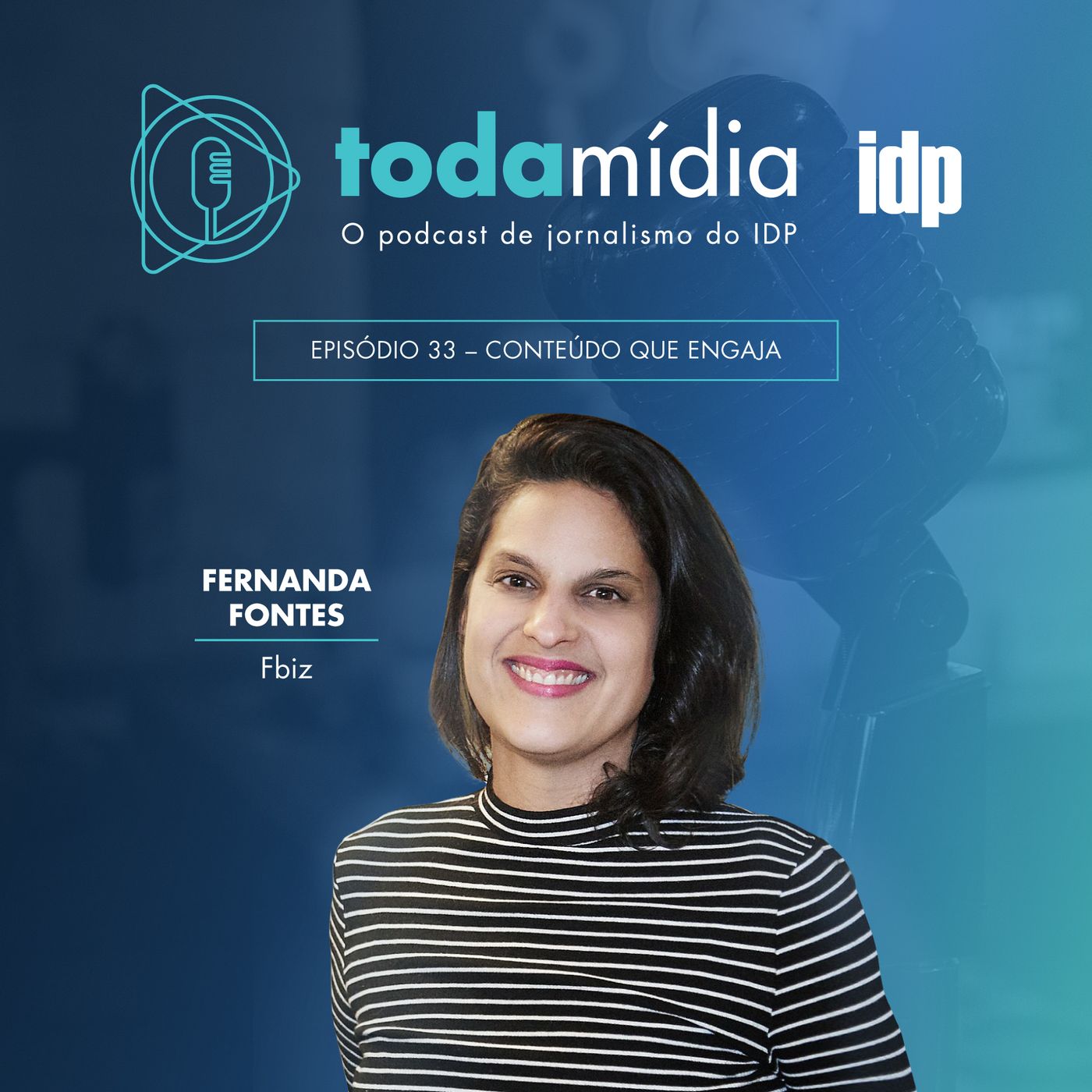 T1:E33 - Fernanda Fontes, FBiz