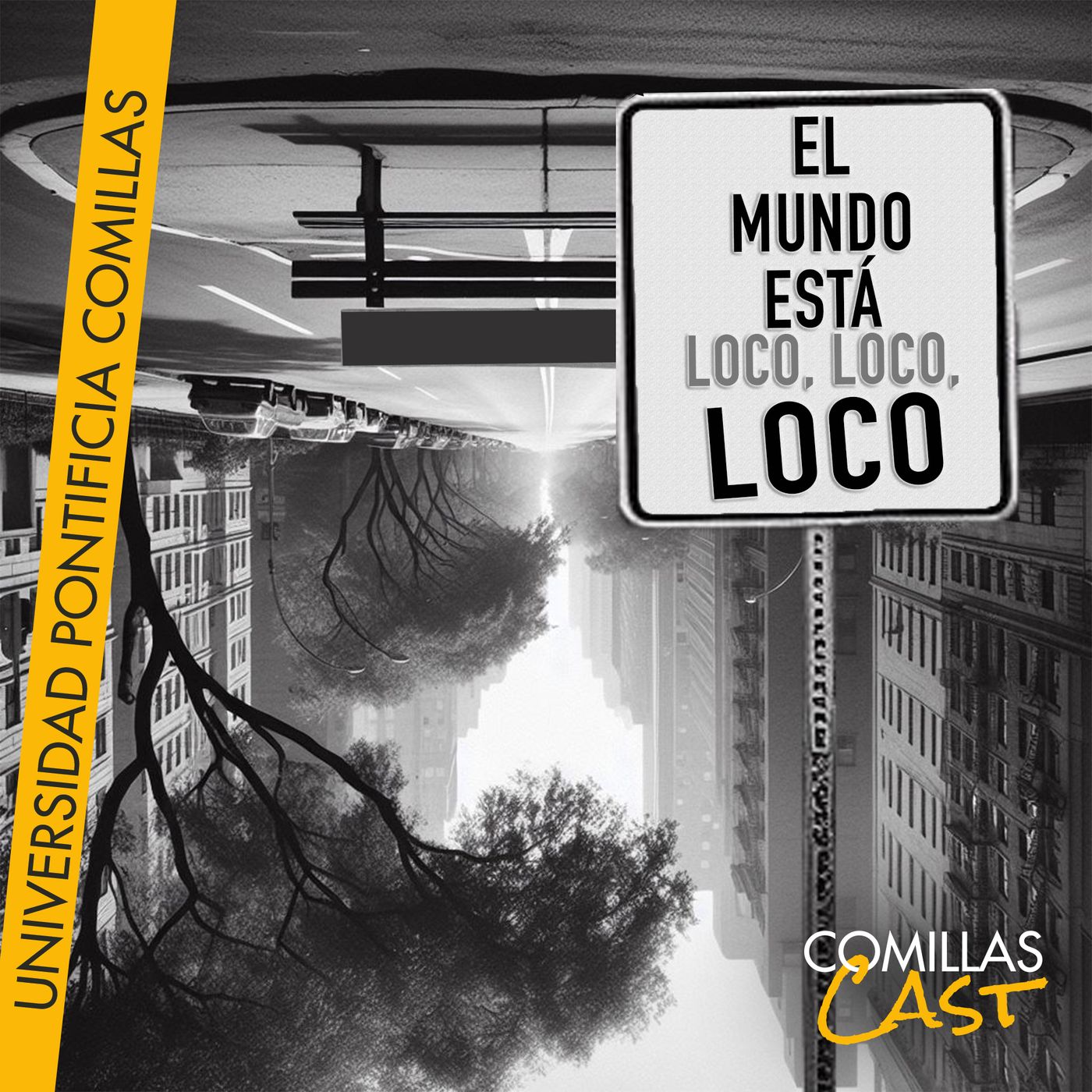 El mundo está loco, loco, loco