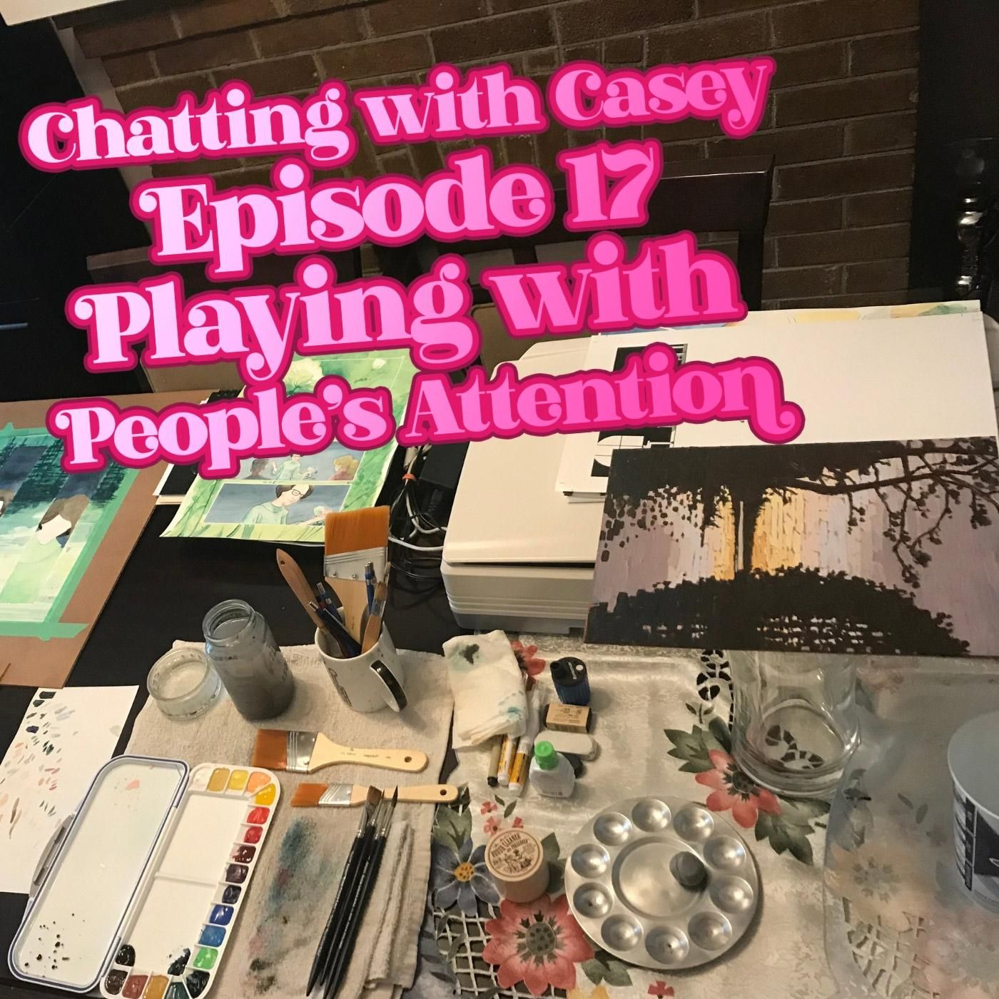 Playing with People's Attention episode artwork