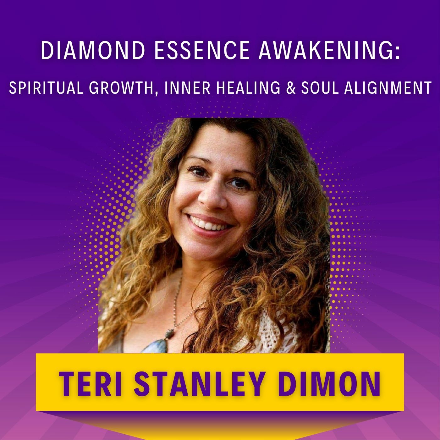 Diamond Essence Awakening: Spiritual Growth, Inner Healing & Soul Alignment podcast artwork