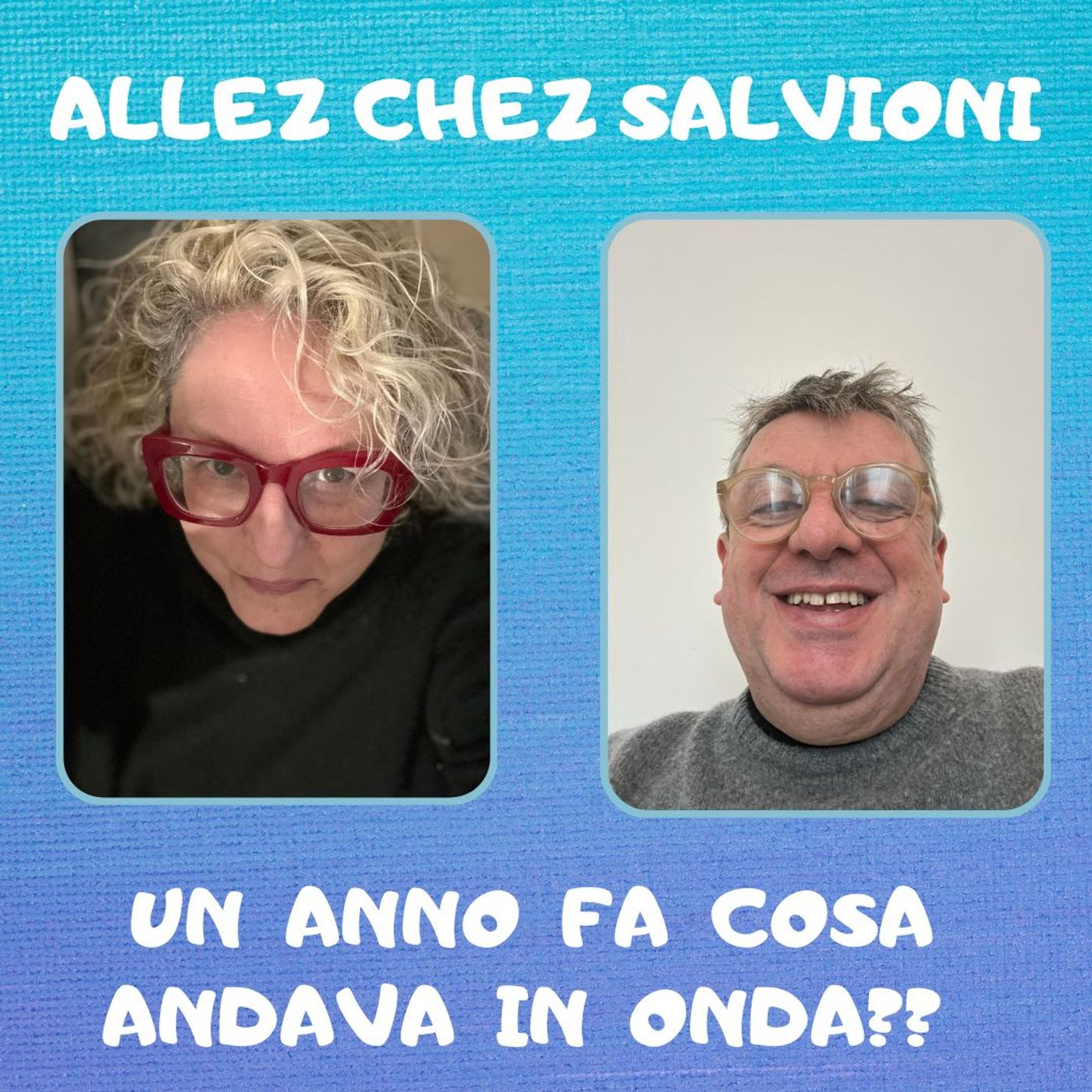 Allez chez Salvioni 16 Marzo 2025 (o marzo 2024?) episode artwork