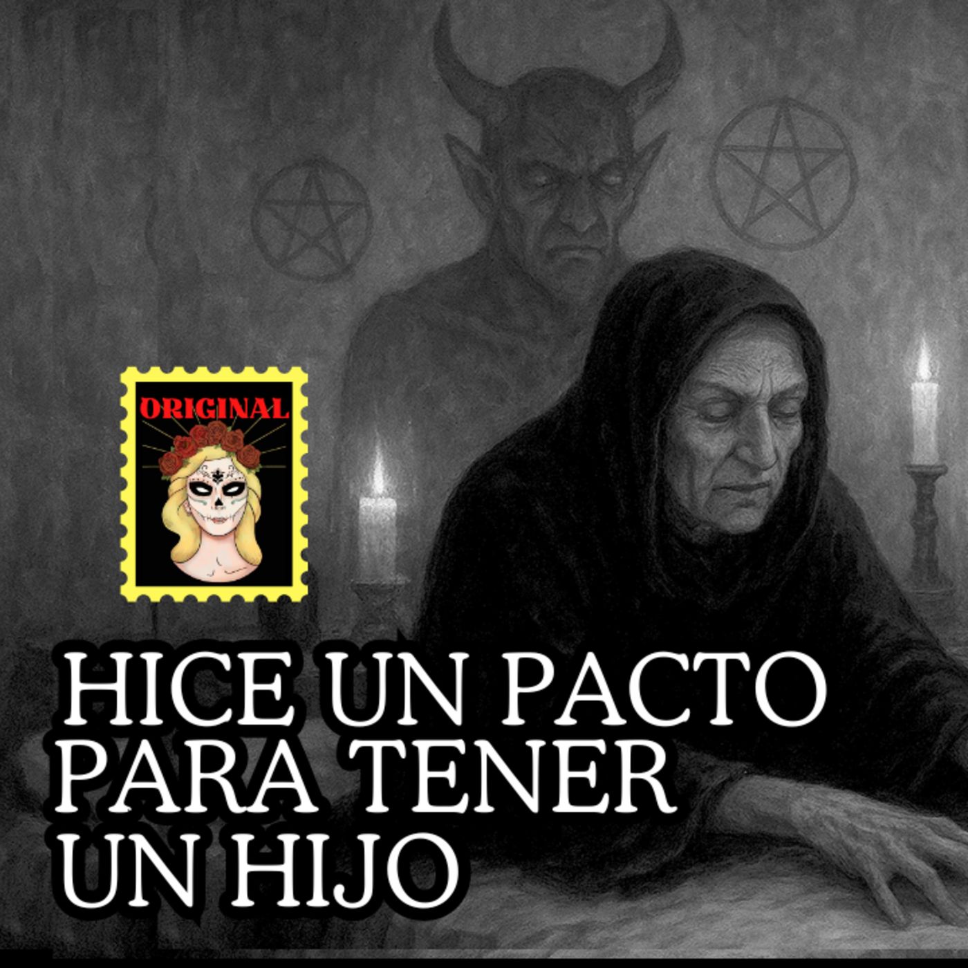 💔Hice PACTO por un HIJO⎮Relato de Brujería⎮Viviendo con el miedo - Relatos de Brujería episode artwork