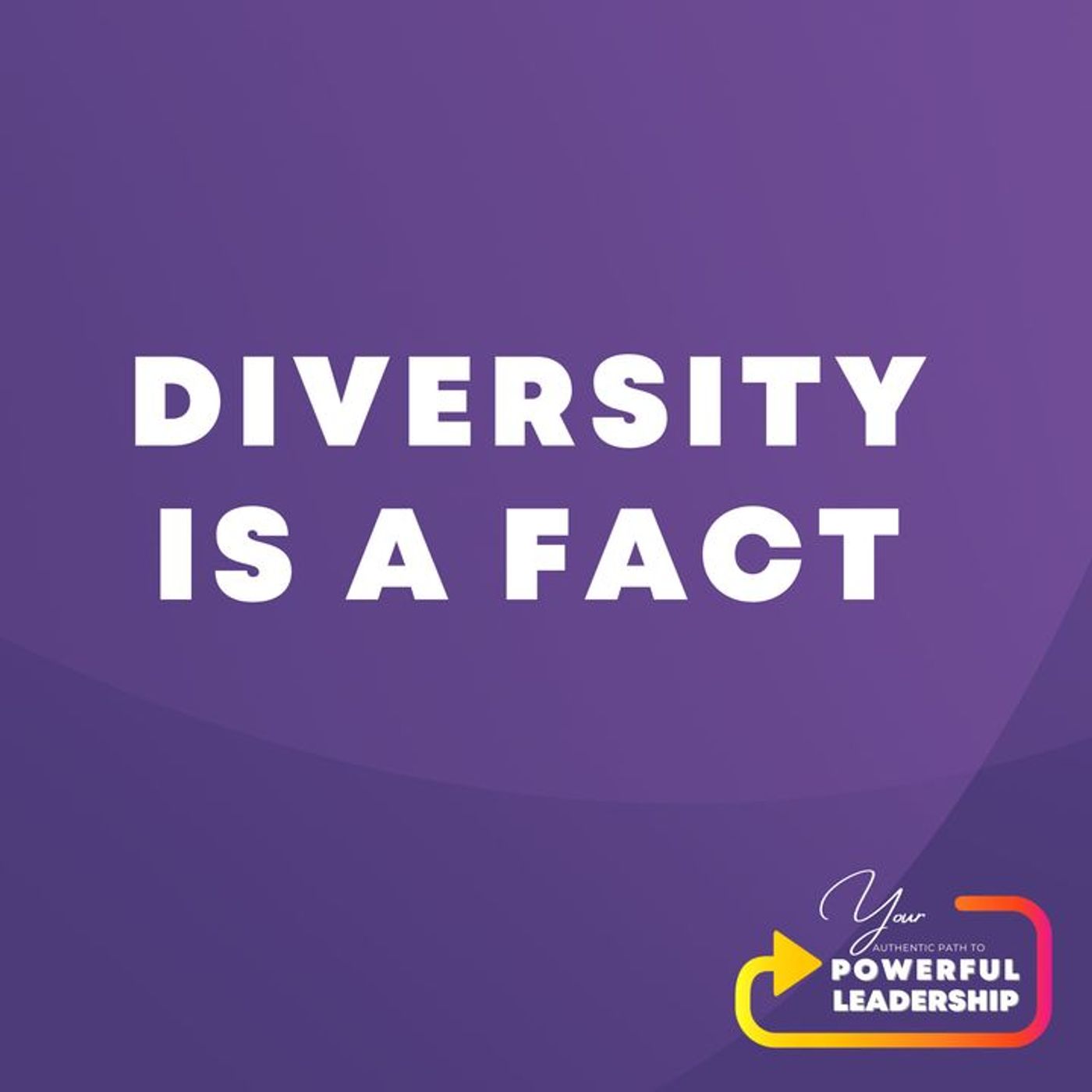 Episode 197: Diversity is a Fact (106)