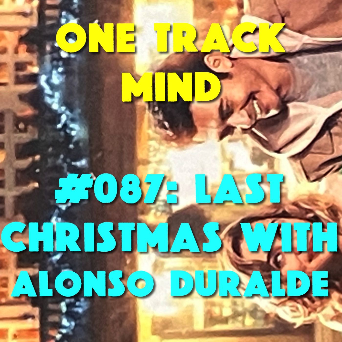 One Track Mind with Ryan Luis Rodriguez