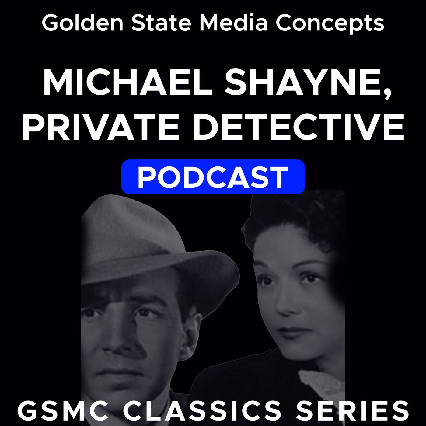 GSMC Classics: Michael Shayne, Private Detective