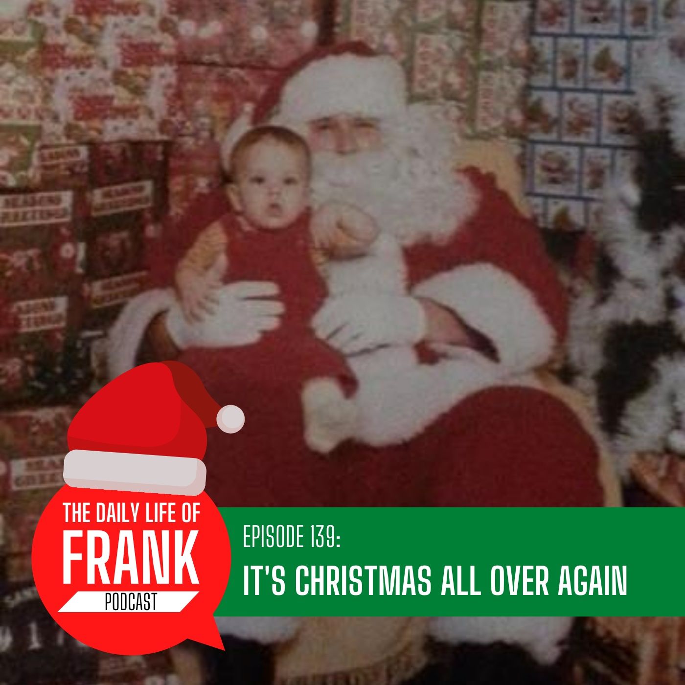 Episode 139 - It's Christmas All Over Again episode artwork