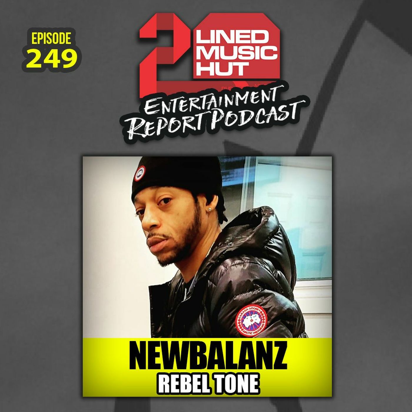 EPISODE #249 NEWBALANZ FROM REBEL TONE