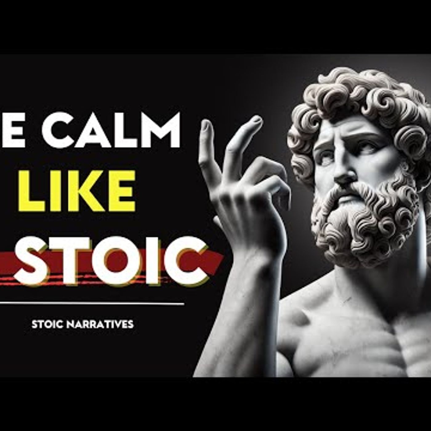 9 Powerful Stoic Lessons for Mastering Calmness _ Stoic Philosophy episode artwork