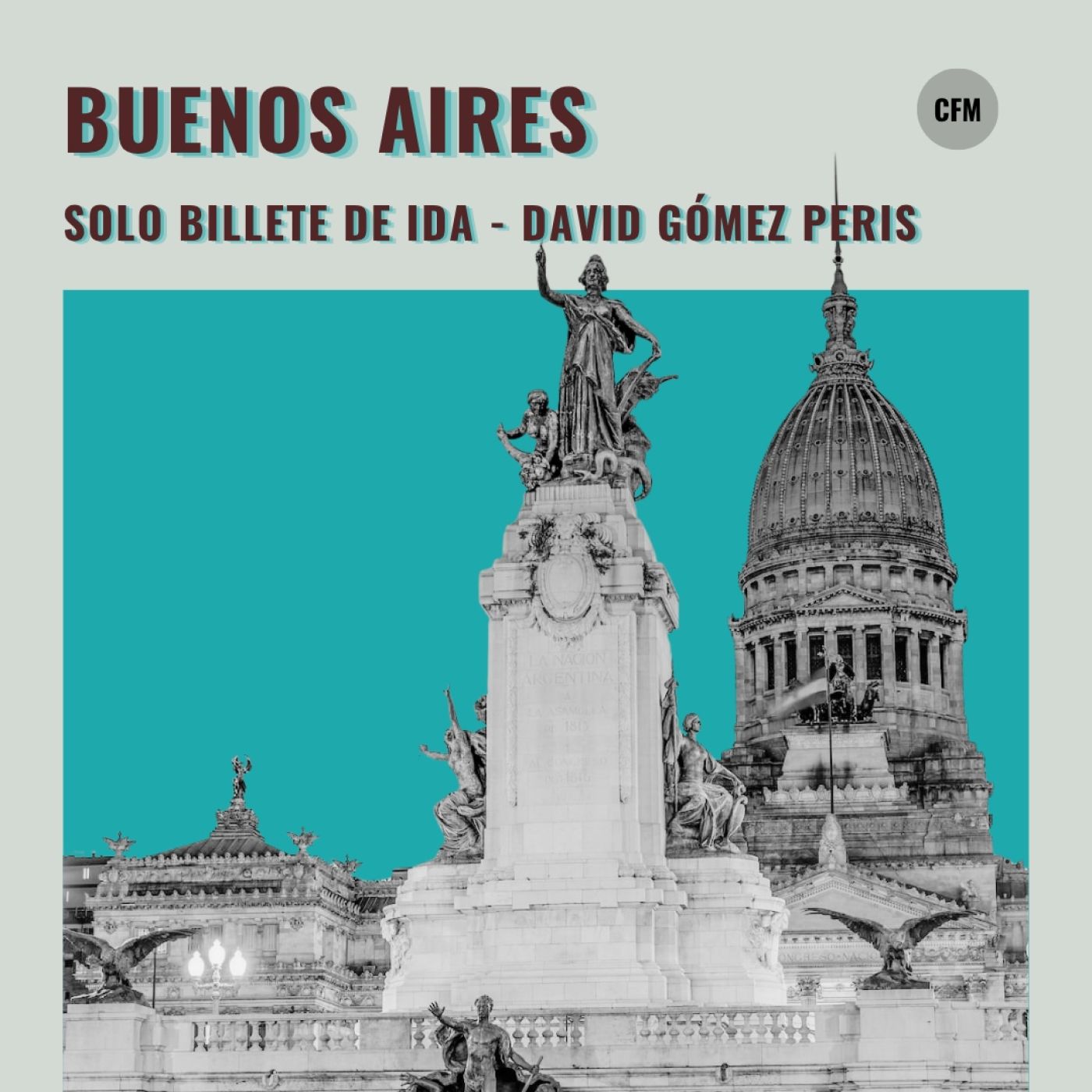 BUENOS AIRES | Solo billete de ida episode artwork