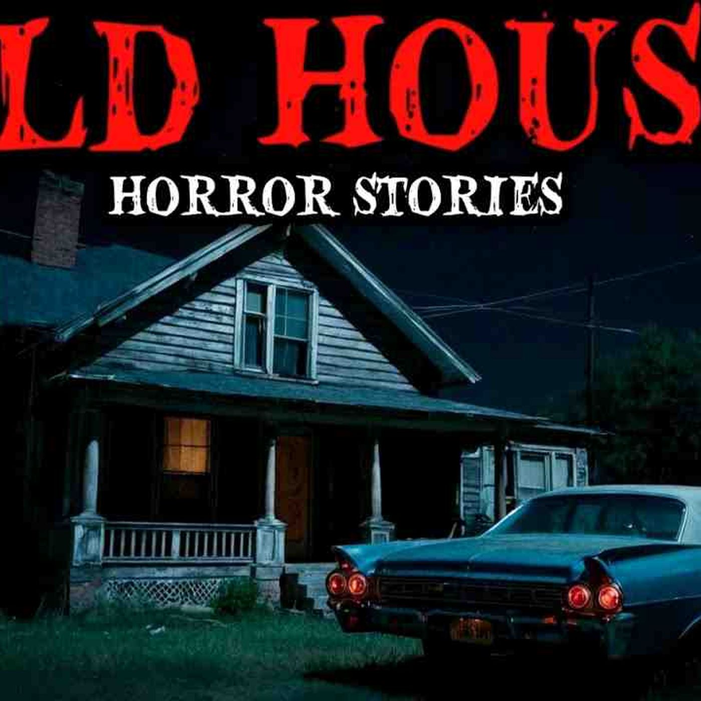 20 True Old House Horror Stories That Will Make You Fear What Lurks Inside