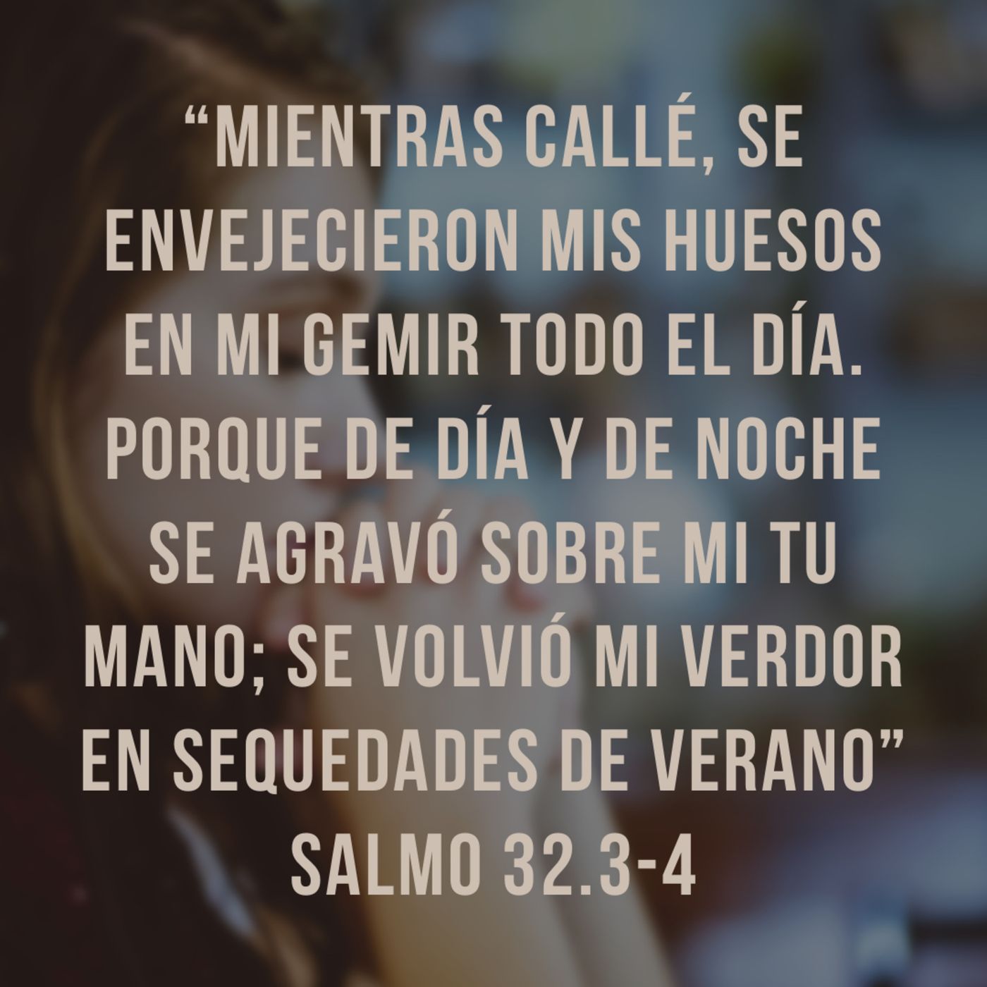 Reflexiones (Episodio 10) - Una posibilidad ante la enfermedad [Salmo 32.3-4]