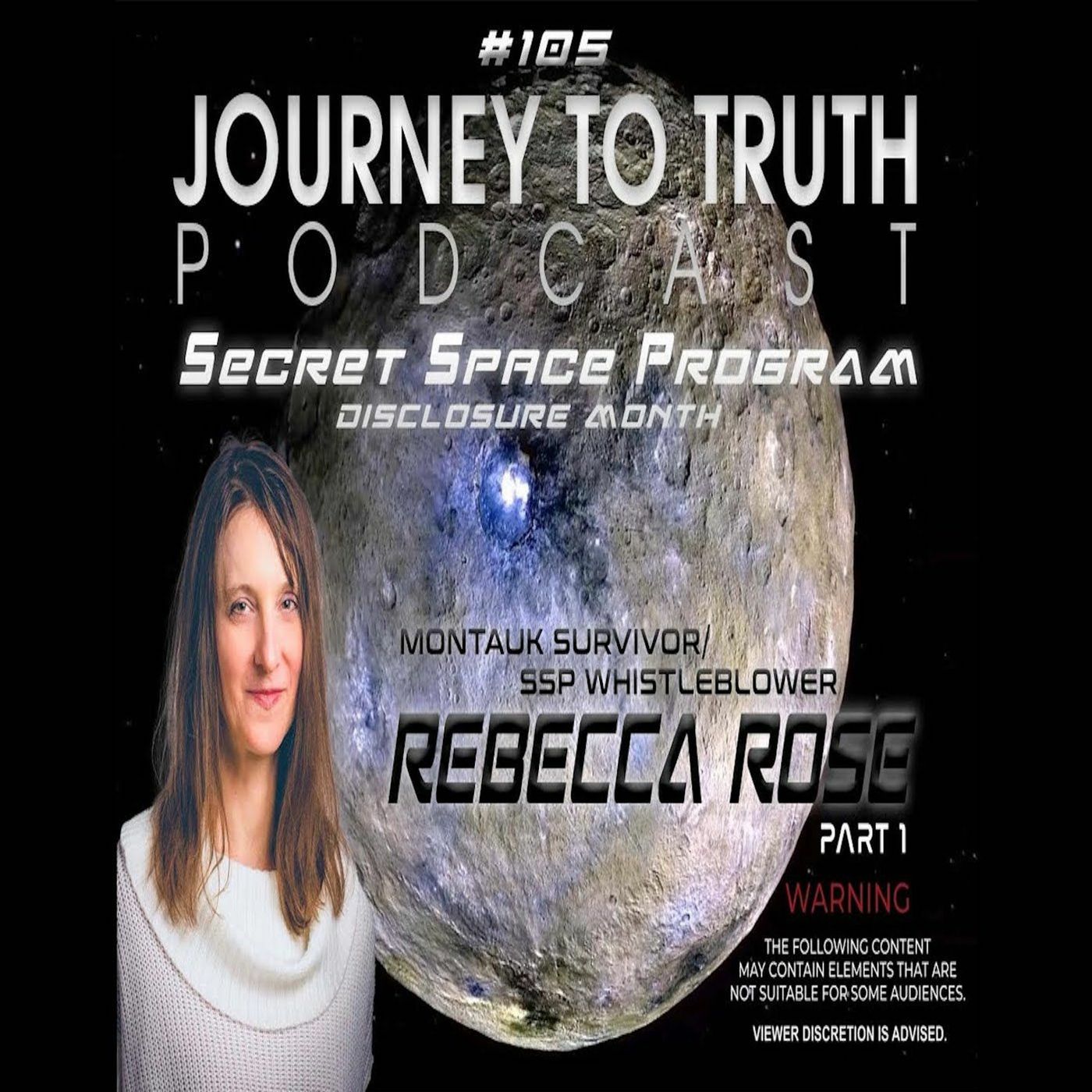 EP 105 - Rebecca Rose - Montauk Survivor / SSP Whistleblower