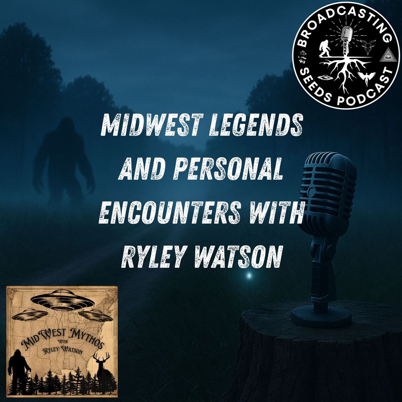Midwest Legends and Personal Encounters with Ryley Watson