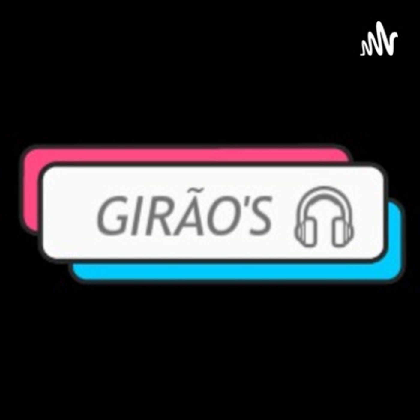 Girão\'s Podcast