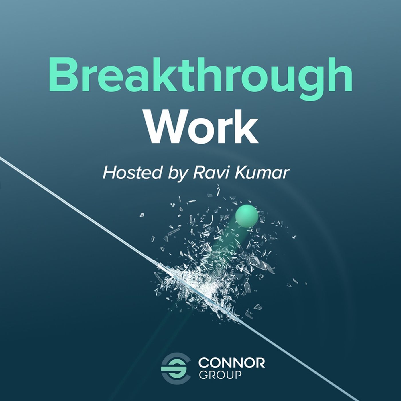 Breakthrough Work Podcast