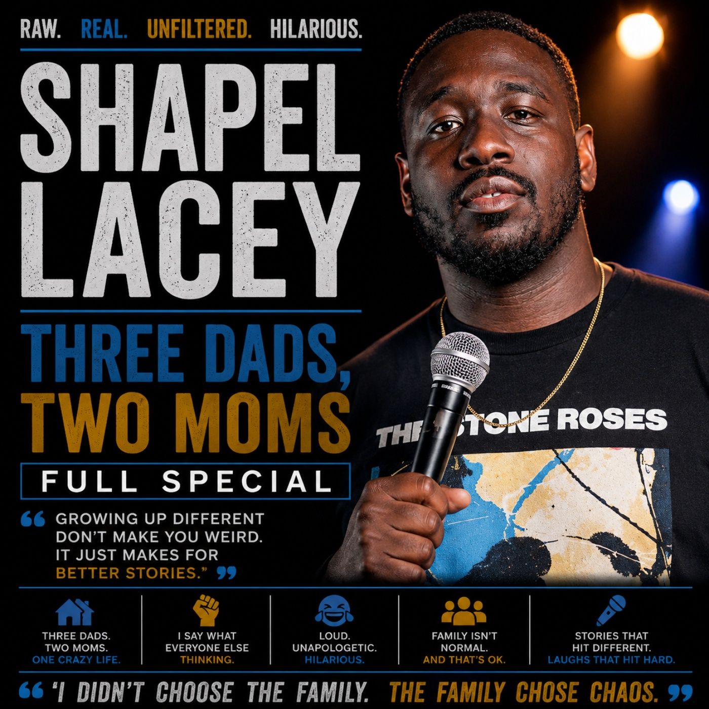 Shapel Lacey - Three Dads, Two Moms Full Special (Stand-up Comedy) episode artwork