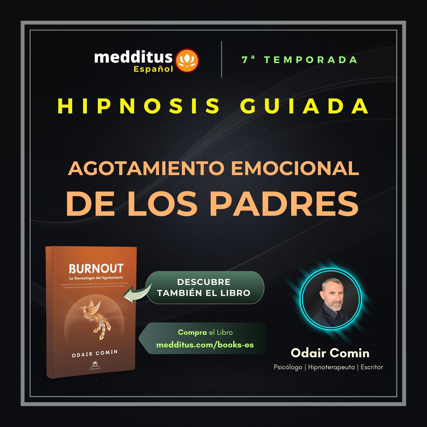 221 | Hipnosis para el Agotamiento Emocional de los Padres | Odair Comin