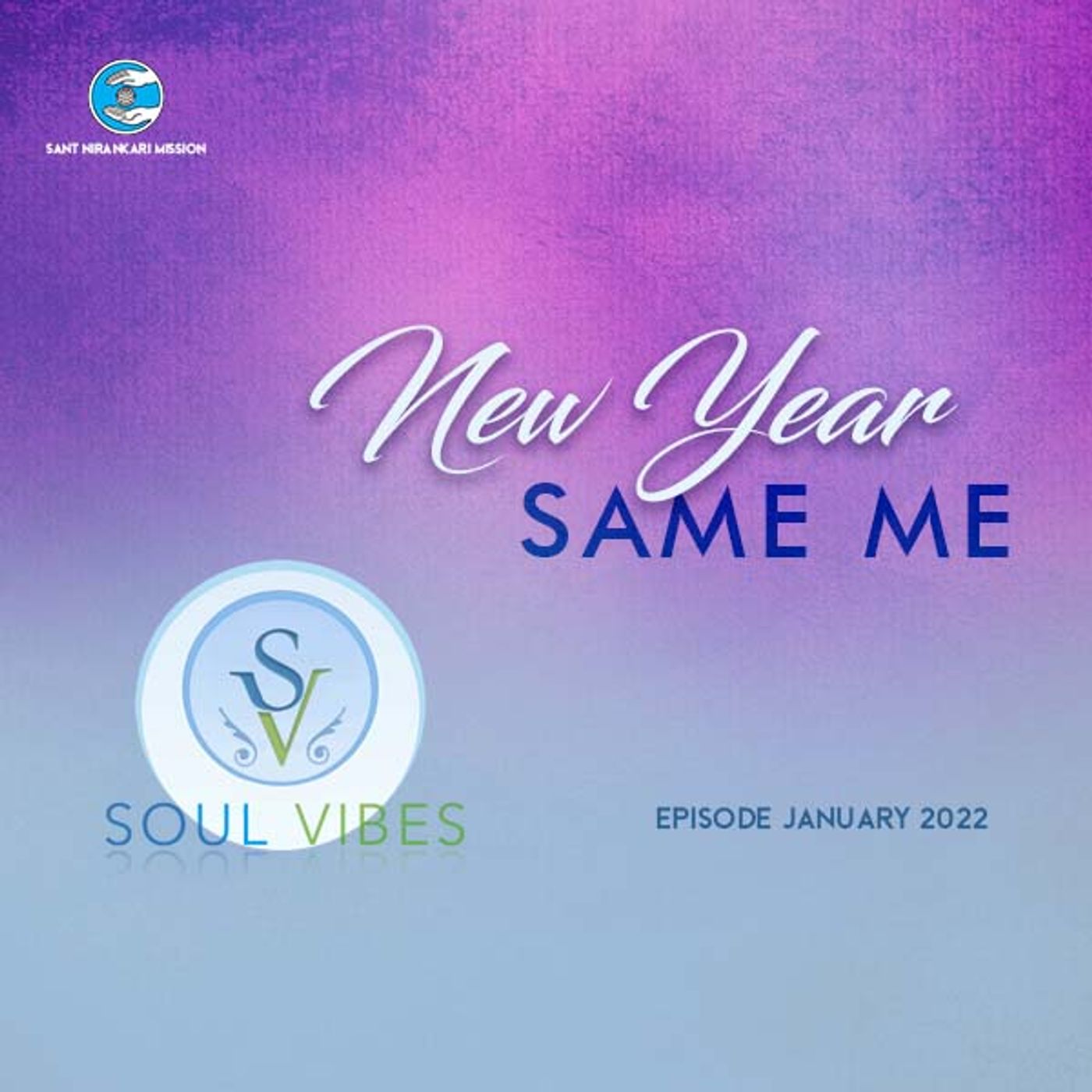 New Year Same Me: Soul Vibes