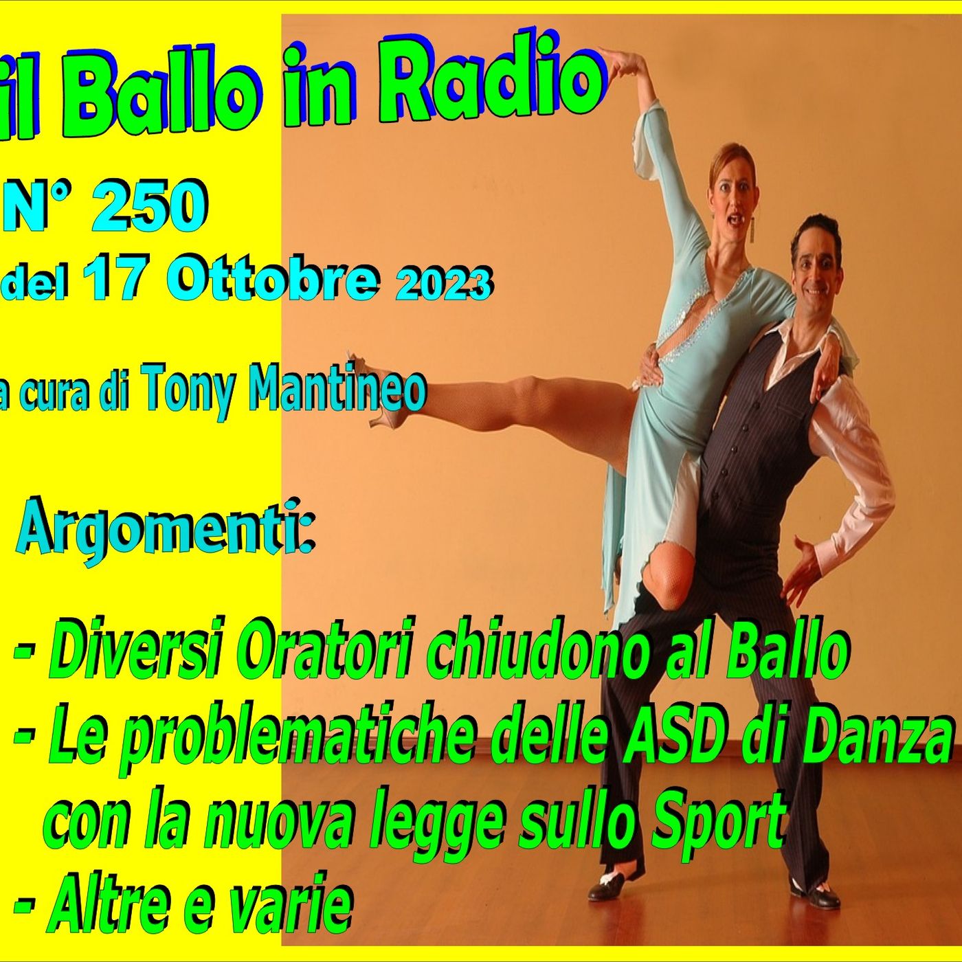 il Ballo in Radio n° 250 versione radiofonica thumbnail
