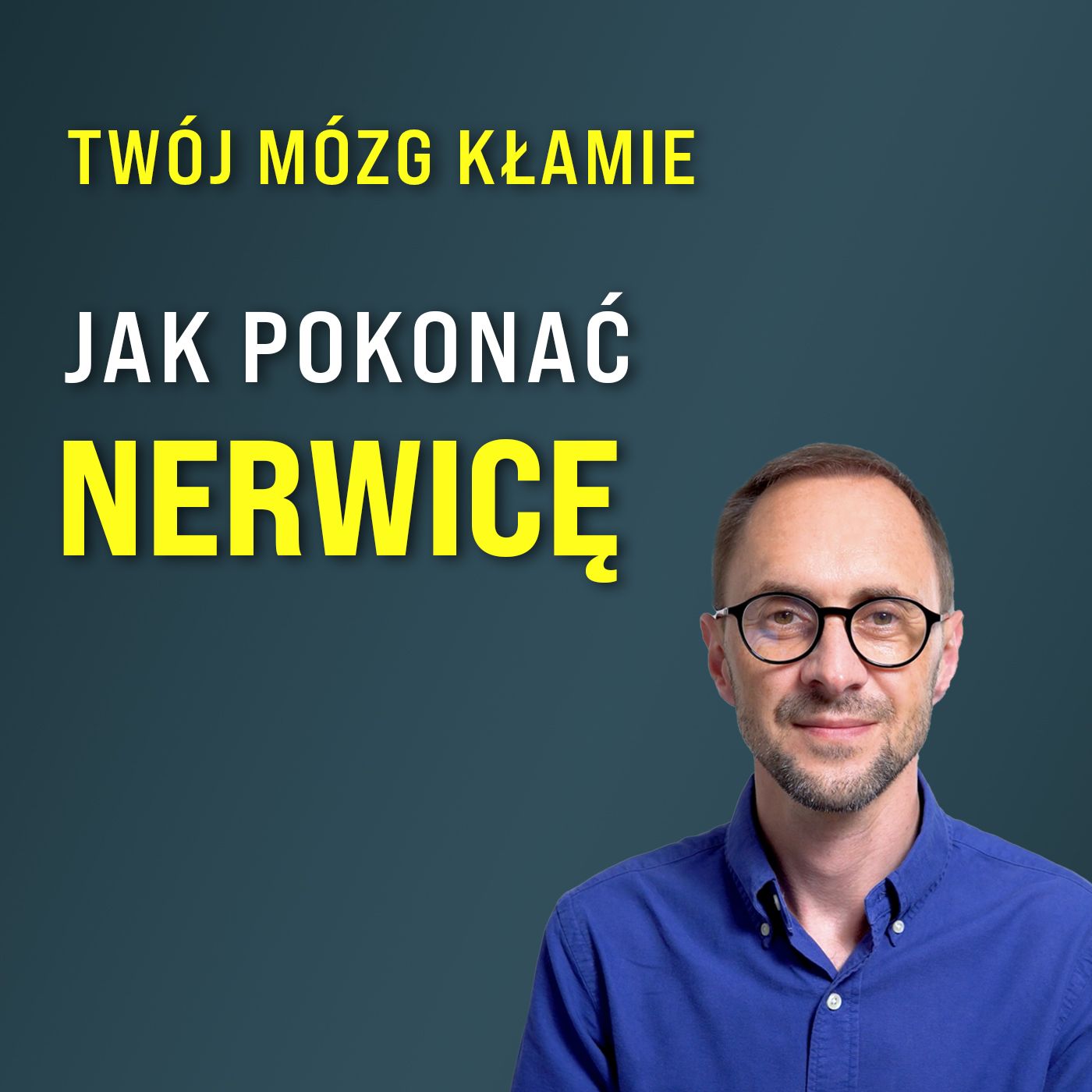 41: Neurobiologia lęku - jak zrozumienie emocji może zmienić terapię nerwic