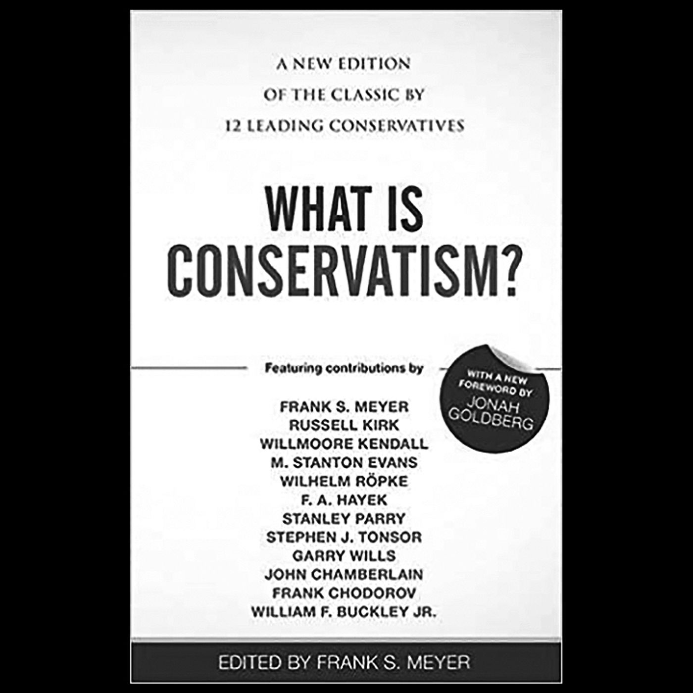 Review: What is Conservatism by Frank Meyer