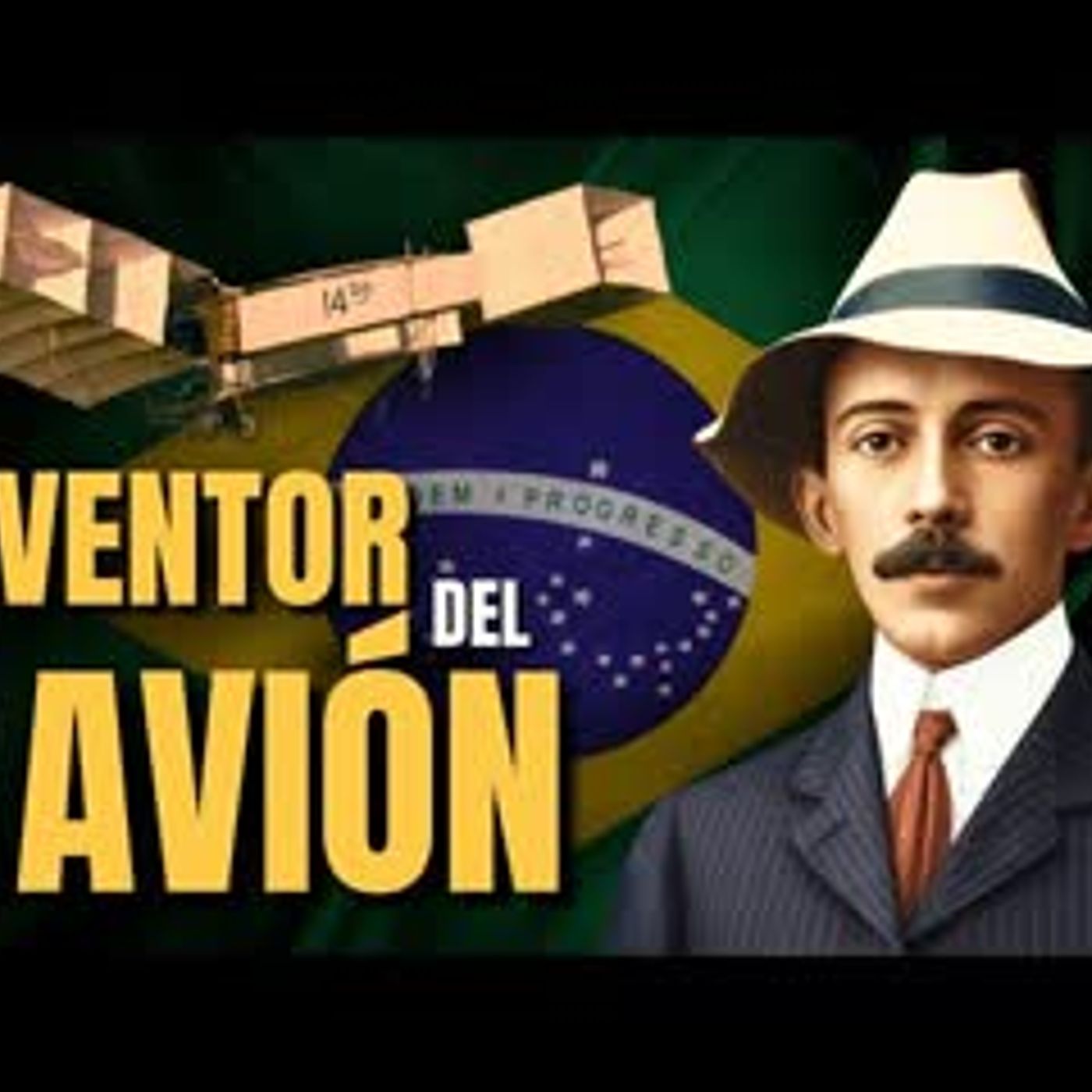 Santos Dumont, the Brazilian genius who invented the airplane episode artwork