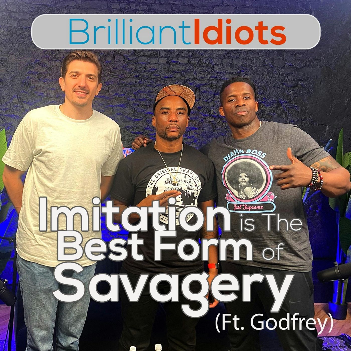 Imitation is The Best Form of Savagery (Ft. Godfrey) episode artwork