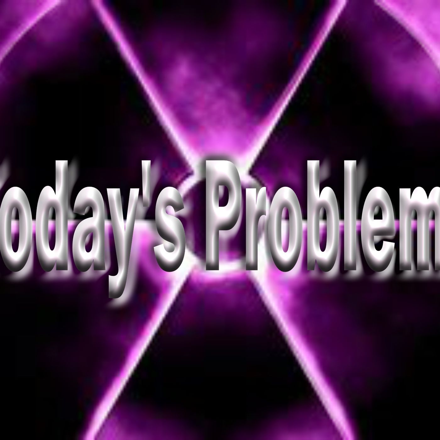 Today's Problems episode artwork