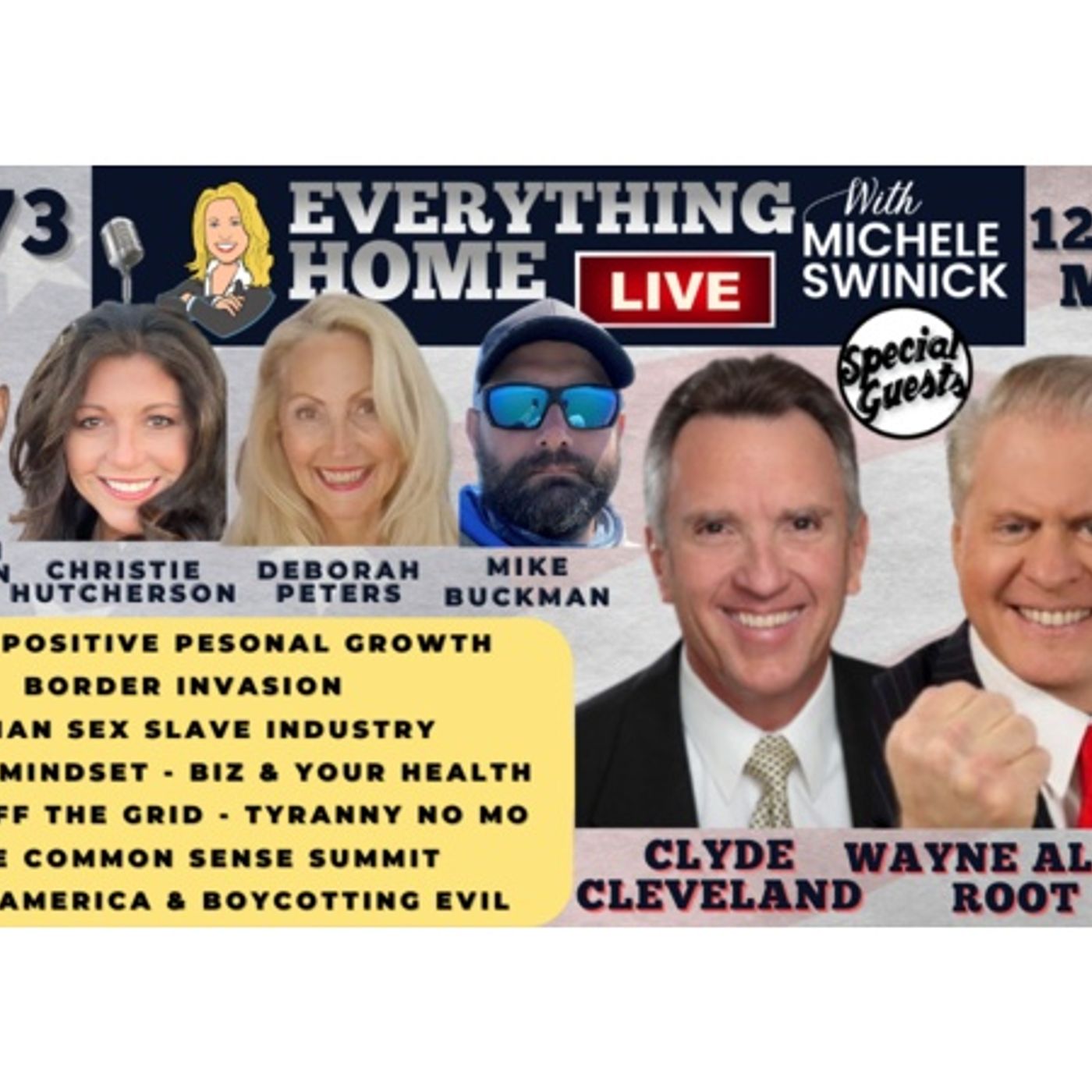 273: WAYNE ALLYN ROOT, Saving America, Border Invasion, Mindset, Youth, Freedom episode artwork