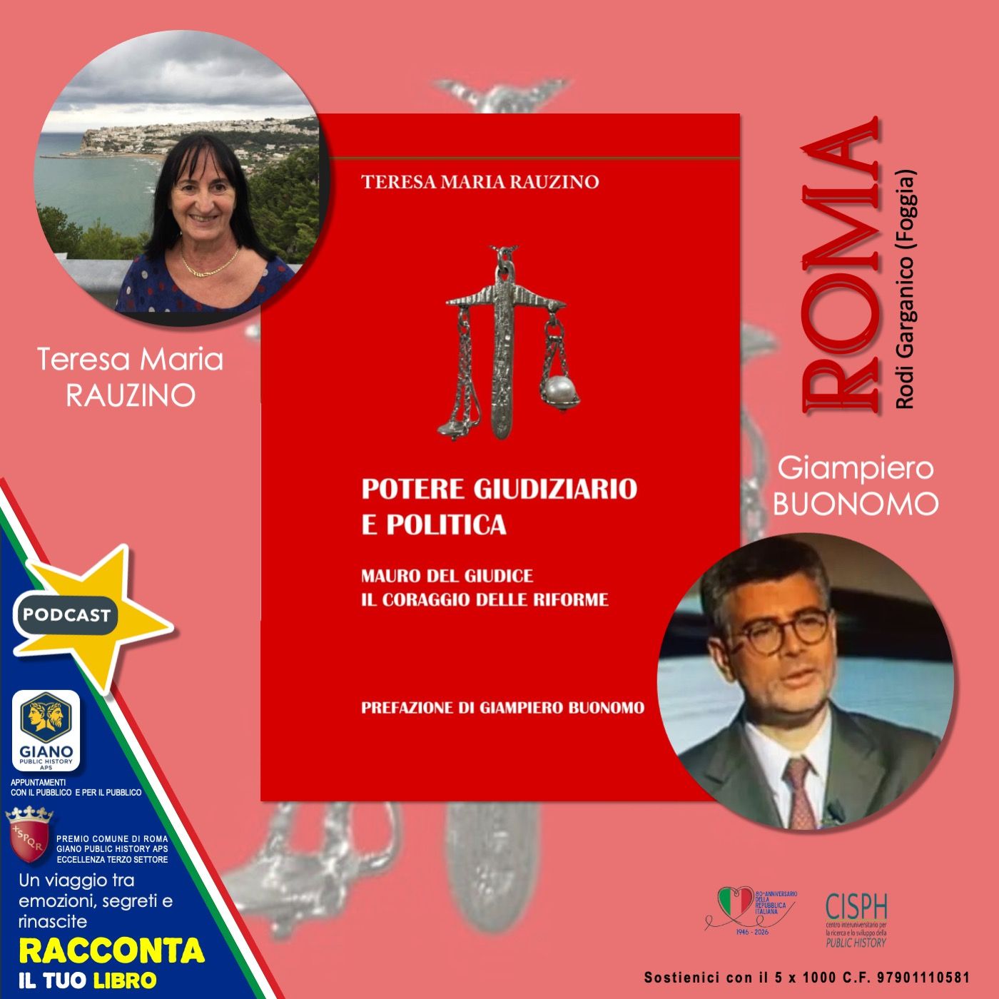 POTERE GIUDIZIARIO E POLITICA. Mauro DEL GIUDICE: il coraggio delle Riforme POTERE GIUDIZIARIO E POLITICA. Mauro DEL GIUDICE: il coraggio delle Riforme