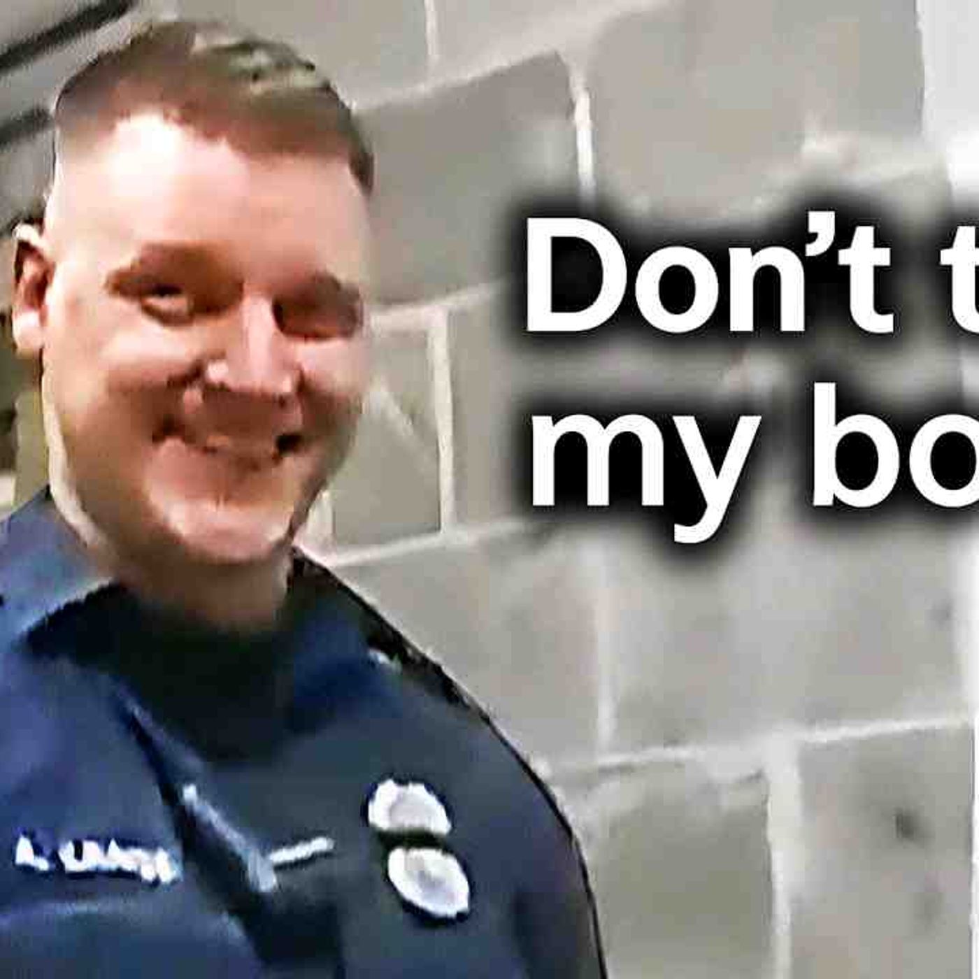 A Racist Cop Doesn_t Realize He_s Being Recorded episode artwork