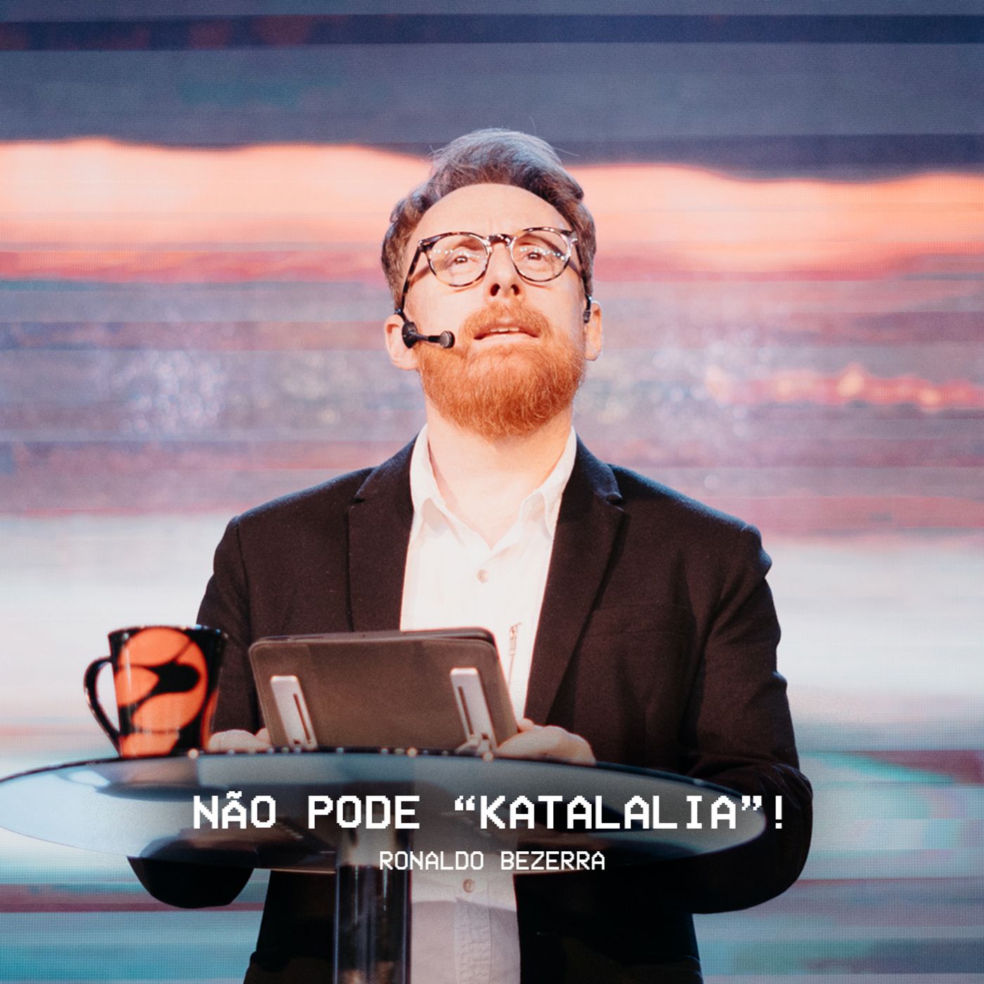 NÃO PODE “KATALALIA”! // Pr. Ronaldo Bezerra episode artwork