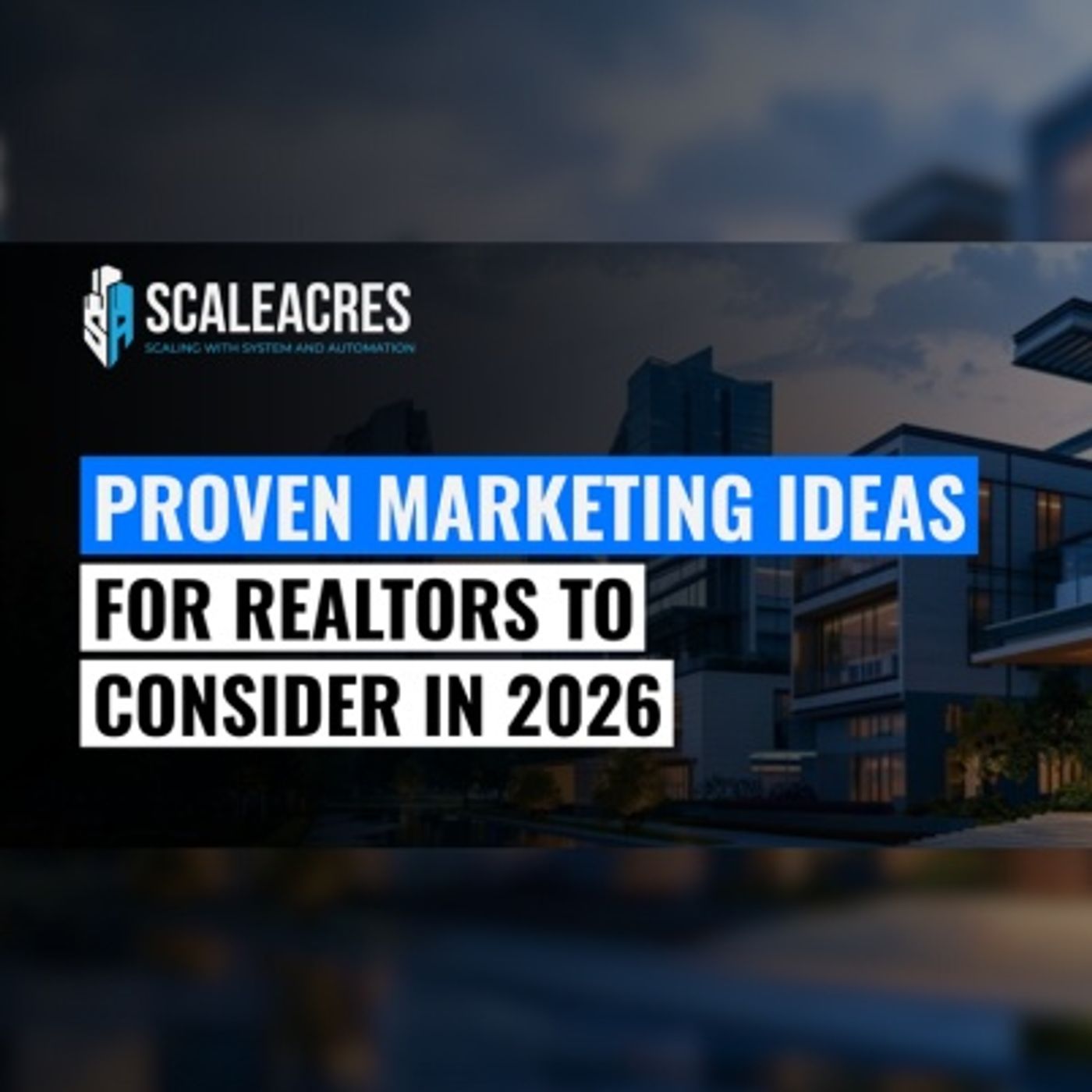 Proven Marketing Ideas for Realtors to Consider in 2026 episode artwork