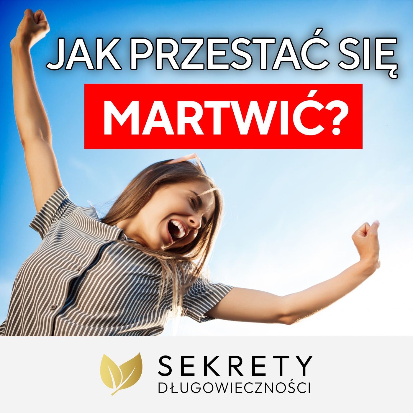 Jak pozbyć się stresu i odzyskać spokój Dr Tadeusz Oleszczuk [Sekrety Długowieczności]