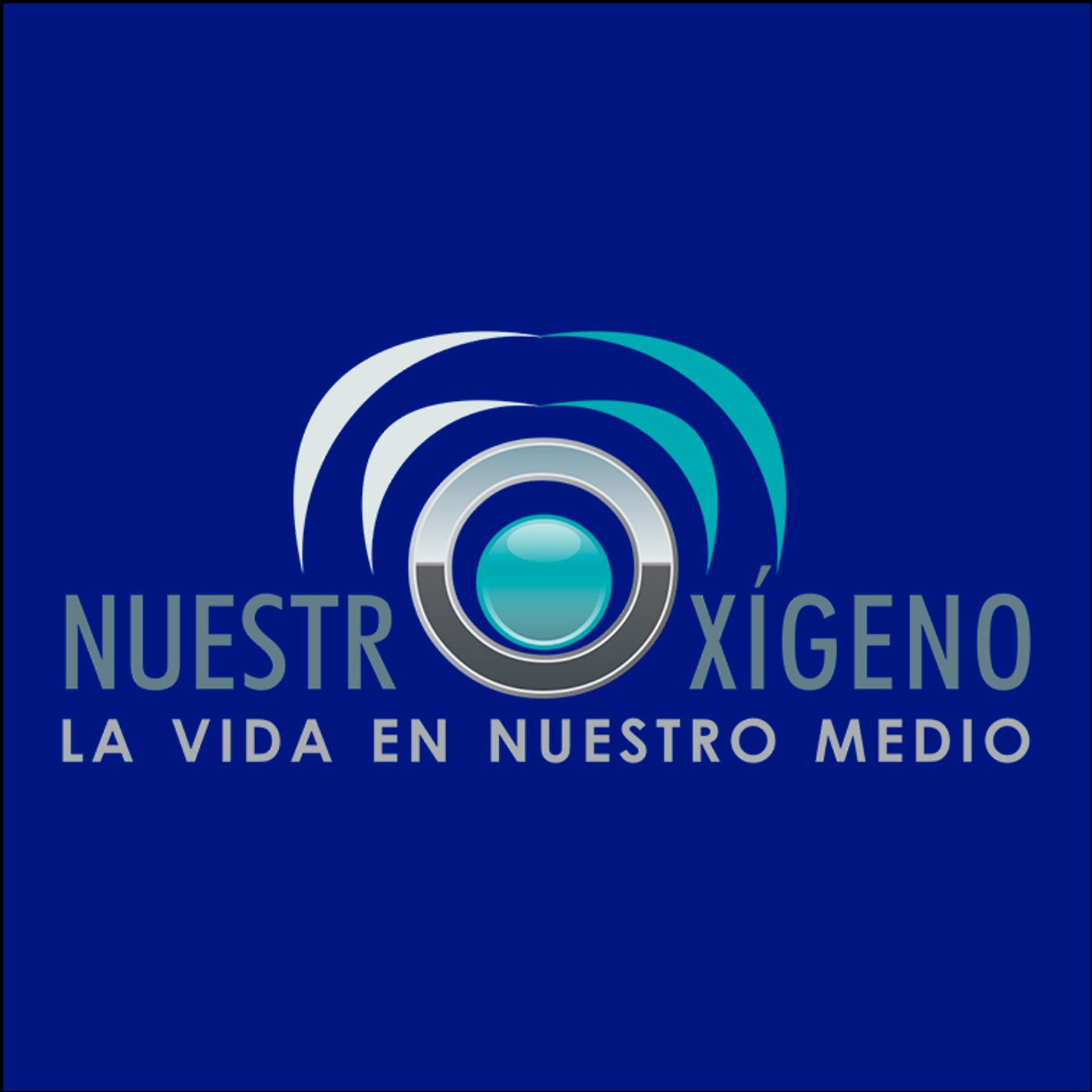 2018 NUESTRO OXÍGENO 08 - AGOSTO 2018 NUESTRO OXÍGENO 08 - AGOSTO