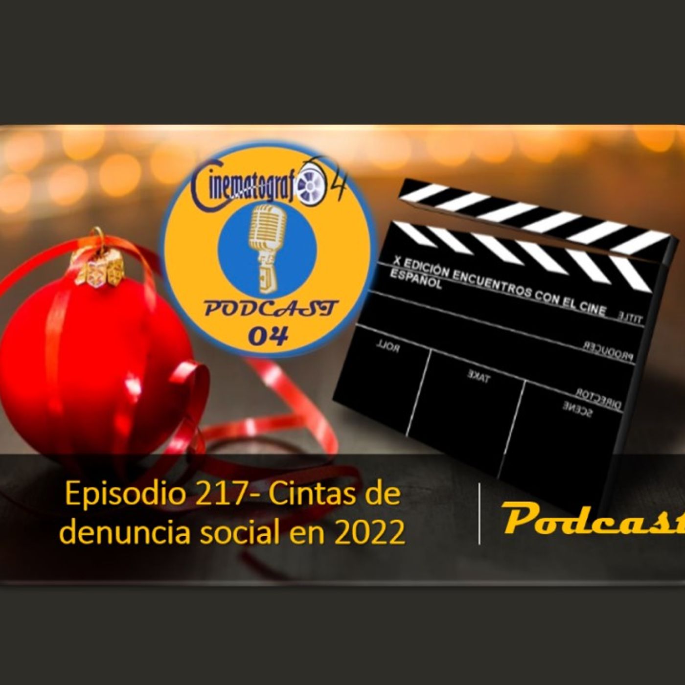 Episodio 219 - Filmes sudamericanos reseñados en 2022