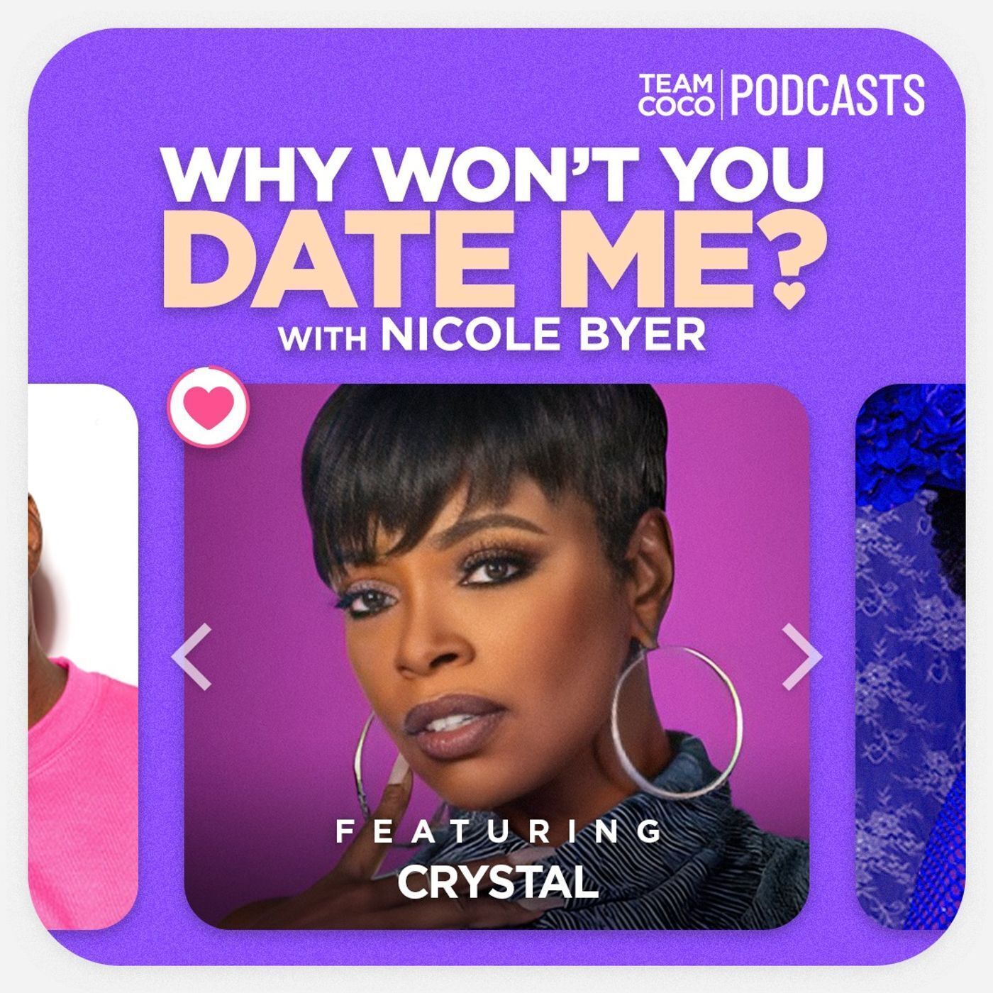 Why Won\'t You Date Me? with Nicole Byer