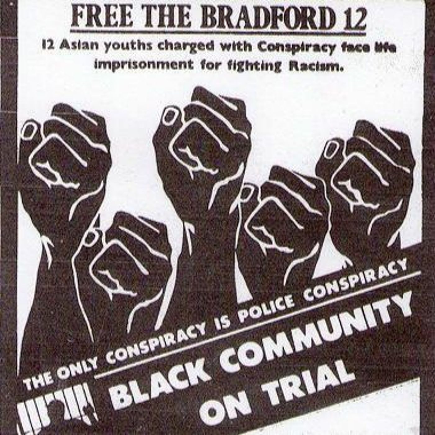 E34: Asian youth movements in Bradford, part 2