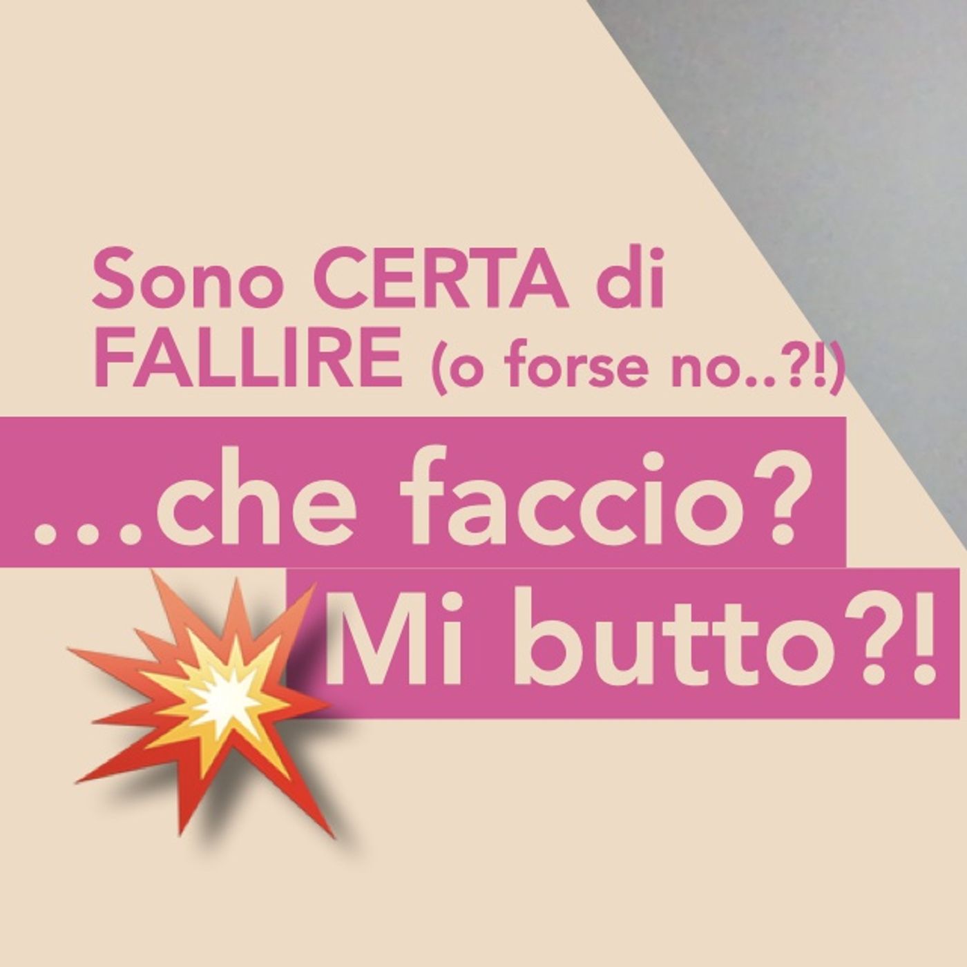 Sei CERTA CHE FALLIRAI. E allora perché stai ancora a farti DILANIARE DAI DUBBI? episode artwork