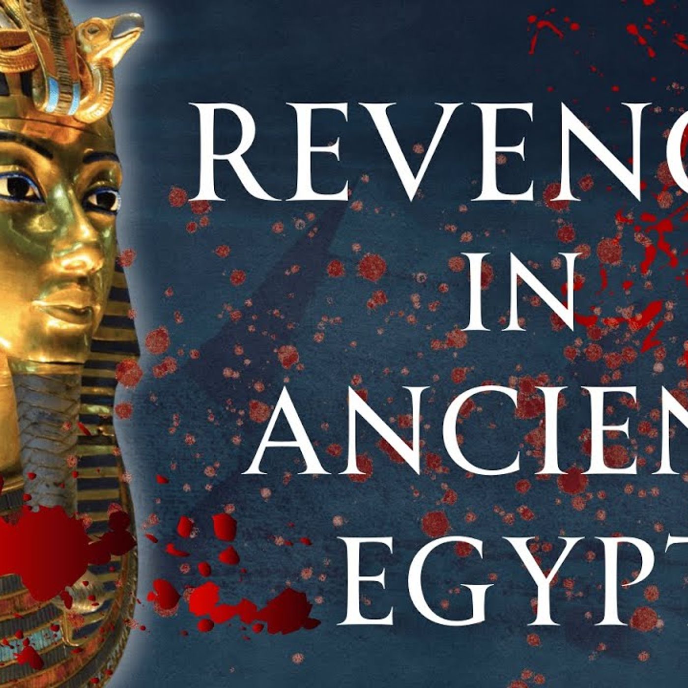 True Stories of Revenge from Ancient Egypt Human Voiced episode artwork