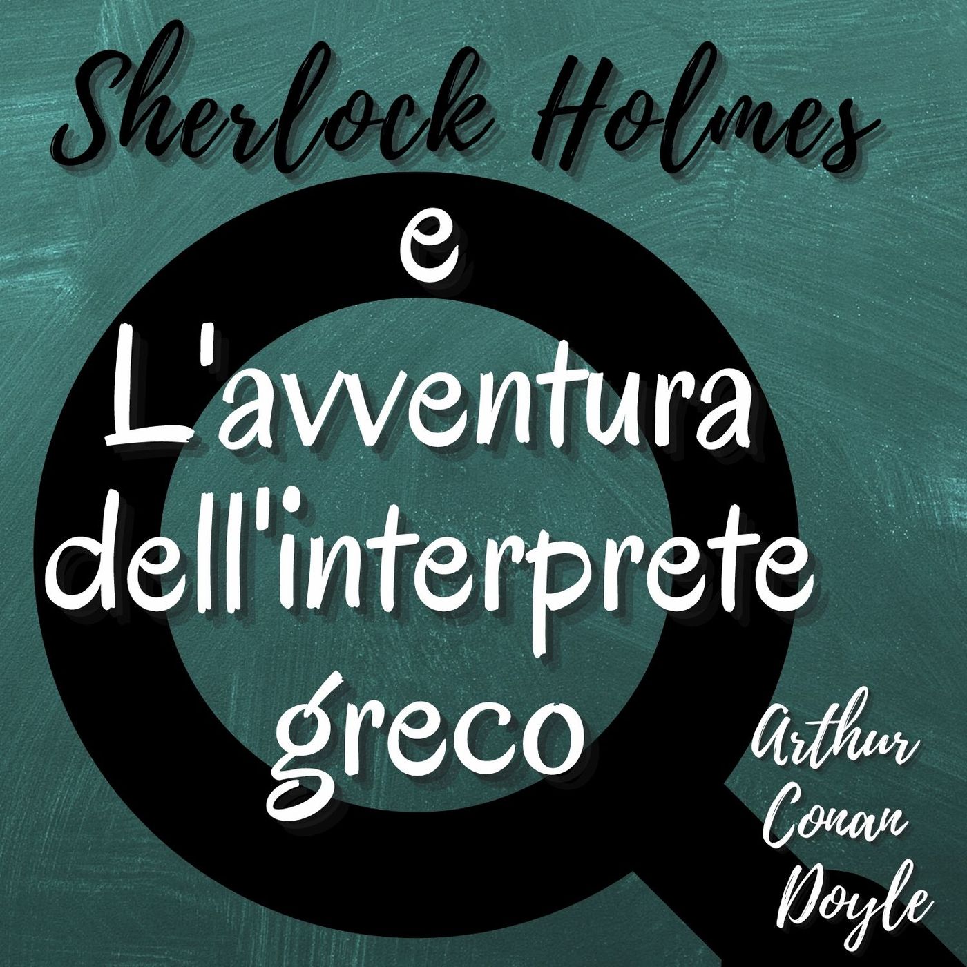 Sherlock Holmes - Audiolibri