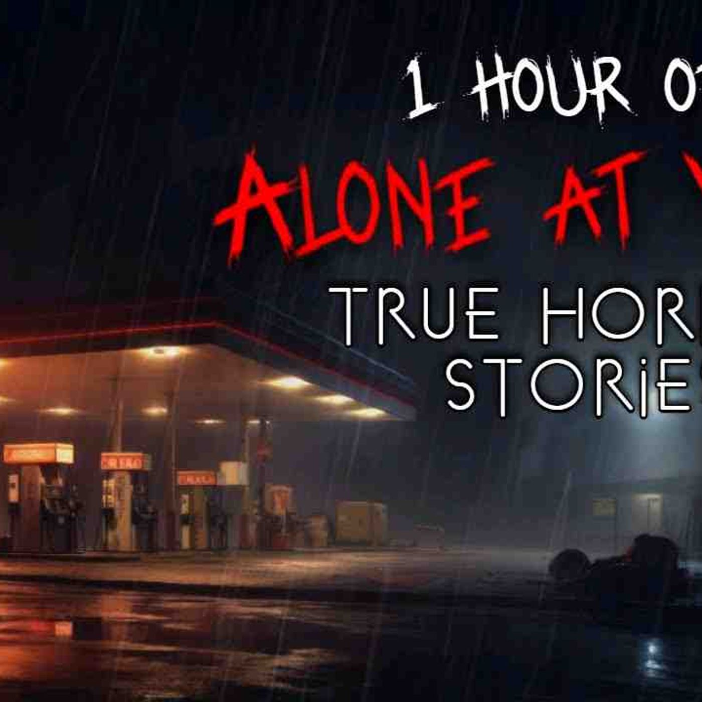 1 Hour of Rainy Night Shift Alone at Work Horror Stories _ Vol. 1 (Compilation) episode artwork