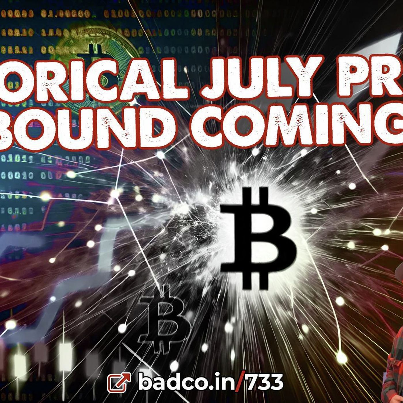 Ep 733: Historical July Price Rebound Coming? - Bad News for July 4, 2024 - podcast episode cover