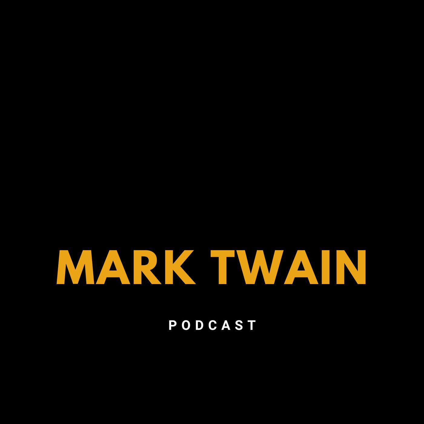 A Salutation Speech from the Nineteenth Century to the Twentieth, Mark Twain, Anti-imperialist writings, The Mark Twain Podcast