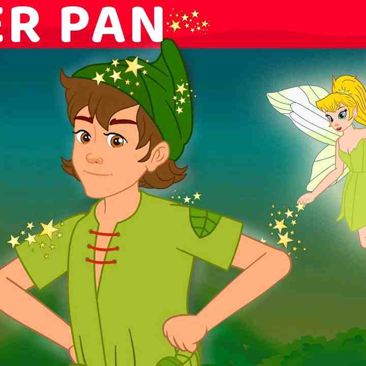 Peter Pan and 5 more Bedtime Stories _ Bedtime Stories for Kids in English _ Fairy Tales episode artwork